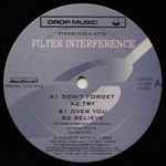 Filter Interference Don't Forget / Over You