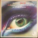 Junior Jack feat. Robert Smith Da Hype / Stupidisco