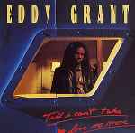 Eddy Grant Till I Can't Take Love No More (Extended Version)