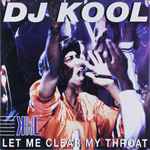 DJ Kool Let Me Clear My Throat