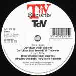 Tony De Vit Don't Ever Stop / Bring The Beat Back
