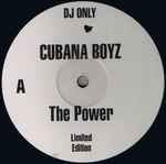 Cubana Boyz The Power / Deeper