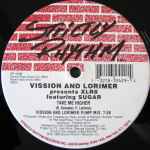 Vission & Lorimer Take Me Higher