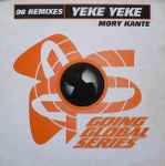 Mory Kanté Yeke Yeke (96 Remixes)