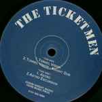 The Ticketmen Tunnel Vision