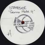 Stateside Gonna Make It