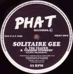 Solitaire Gee The Teazer / Voodoo Stompin'