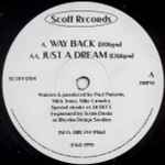 Scoff Boys Way Back / Just A Dream