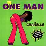 Chanelle One Man