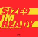 Size 9 I'm Ready