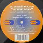 DJ Glenn Miller Hypnotizin