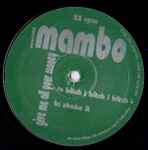 Mambo Give Me All Your Money
