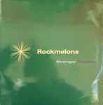 The Rockmelons Stronger Together