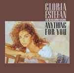 Gloria Estefan And Miami Sound Machine Anything For You