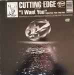 Cutting Edge I Want You
