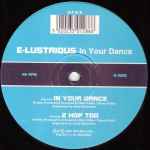 E-Lustrious In Your Dance