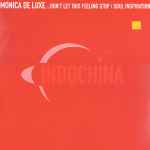 Monica De Luxe Don't Let This Feeling Stop / Soul Inspiration