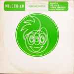 Wildchild Renegade Master