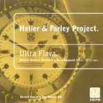 Heller & Farley Project Ultra Flava