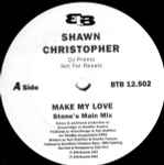 Shawn Christopher Make My Love