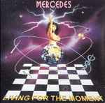 Mercedes Living For The Moment