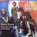 The Family Stand Ghetto Heaven