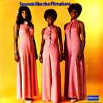 The Flirtations Sounds Like The Flirtations