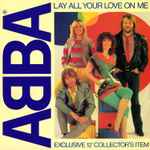 ABBA Lay All Your Love On Me