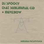 DJ Spooky & Merzbow Subsidia Pataphysica