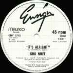 Sho Nuff It's Alright
