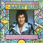 Barry Blue Dancin' On A Saturday Night - The Best Of Barry Blue