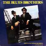The Blues Brothers The Blues Brothers (Original Soundtrack Recording)