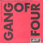Gang Of Four Damaged Goods / Love Like Anthrax / Armalite Rifle