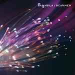 Banabila / Scanner Banabila / Scanner