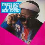 Tyree Cooper Tyree's Got A Brand New House!