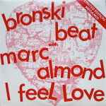 Bronski Beat With Marc Almond  I Feel Love (Megamix)
