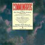 The Communards So Cold The Night / The Multimix