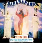 Bananarama Venus (The Fire & Brimstone Mix)