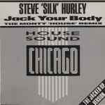 Steve 'Silk' Hurley Jack Your Body (The Monty 'House' Remix)