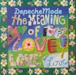 Depeche Mode The Meaning Of Love