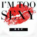 Right Said Fred I'm Too Sexy