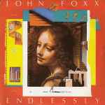 John Foxx Endlessly