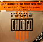 Farley 'Jackmaster' Funk Featuring Darryl Pandy  Love Can't Turn Around (House Remix)