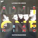 Living In A Box Gatecrashing