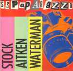 Stock, Aitken & Waterman S.S. Paparazzi