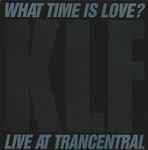 The KLF What Time Is Love? (Live At Trancentral)