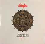 The Stranglers Always The Sun (Hot Mix)