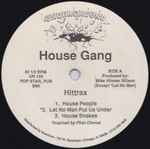 The House Gang Hittrax