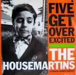 The Housemartins Five Get Over Excited