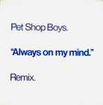 Pet Shop Boys Always On My Mind (Remix)
